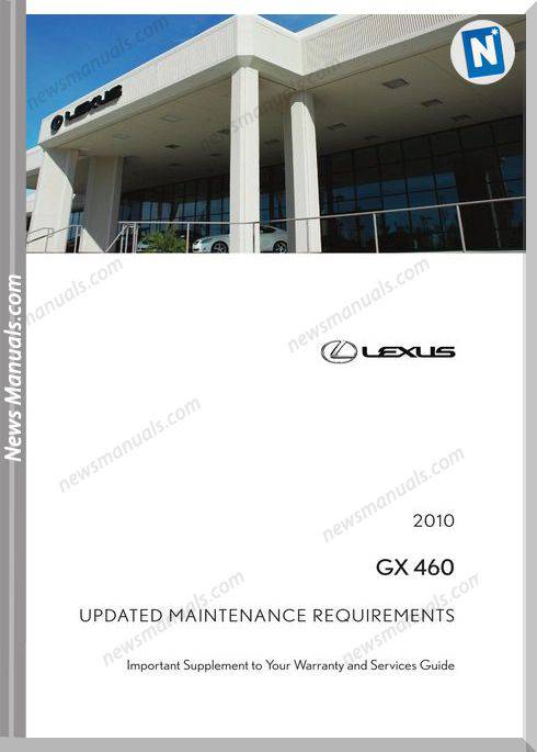 Lexus Gx 460 Maintenance Requirements Final 01 21 10