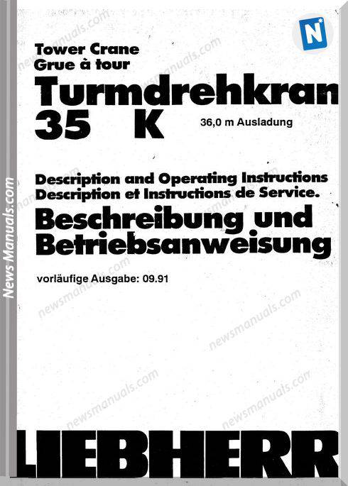 Liebherr 35K Tower Crane Operators Instructions
