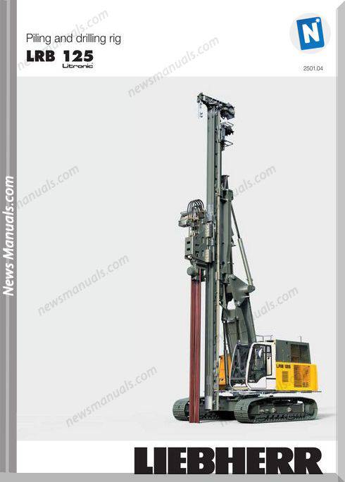 Liebherr Lrb125 Drilling Rig Data Sheet User Manuals
