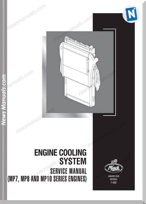 Mack 2009 Engine Mp7 Mp8 Mp10 Cooling System Service Manual