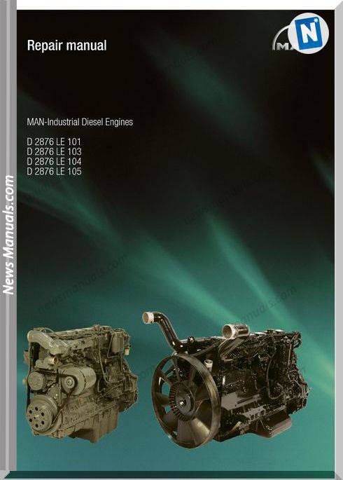 Man Diesel Engines D 2876 Le 101 D 2876 Le 103 D 2876 Repair Manual