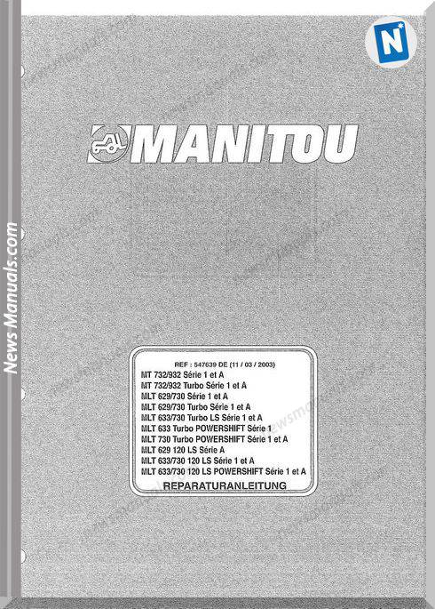 Manitou Forklift Mt732-932, Mlt629-730 547639Departs Manual