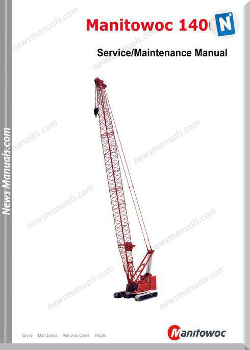 Manitowoc Crane 14000 Models English Service Manual