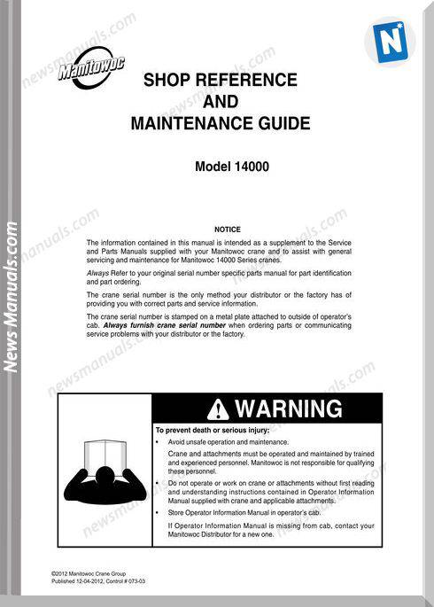 Manitowoc Crane 14000 Shop And Maitenance Manual