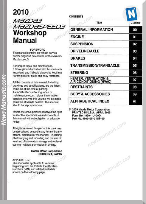 Mazda 3 Mazda Spped 3 2010 Workshop Manual