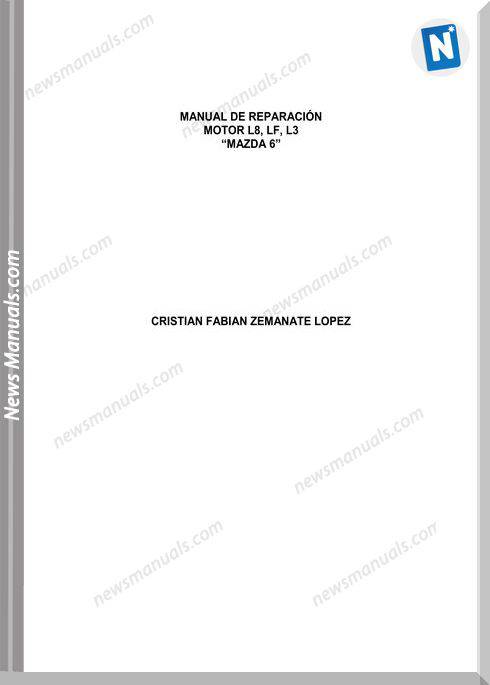 Mazda 6 Engine L8 Lf L3 Repair Manual