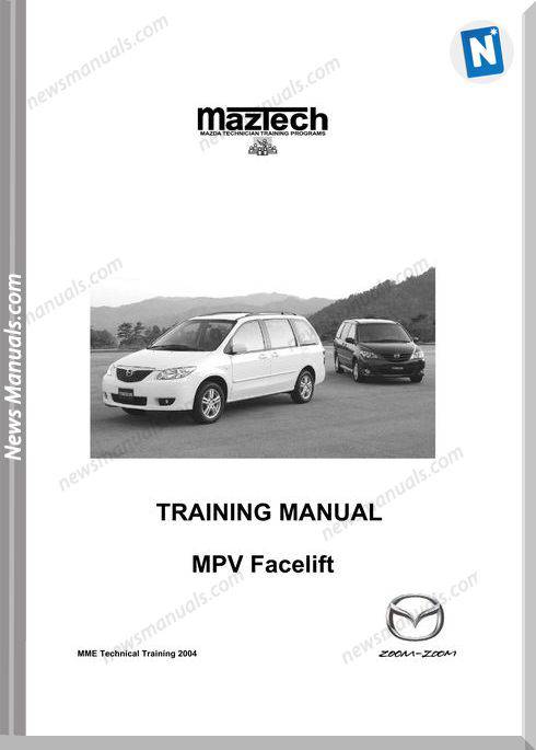 Mazda Mpv Facelift Training Manual