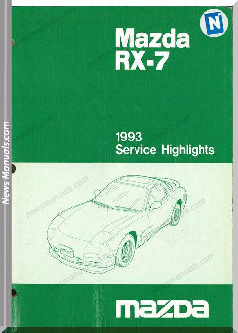 Mazda Rx7 1993 Service Highlights