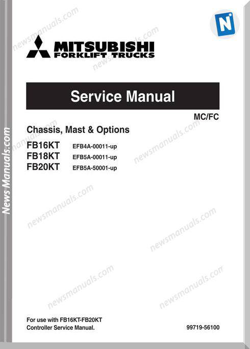 Mitsubishi Forklift Trucks 99719-56100T Service Manual