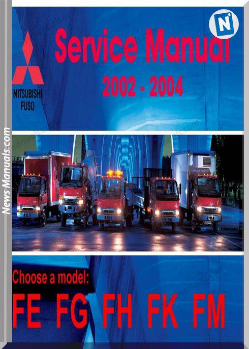 Mitsubishi Fuso 2002-2004 Service Manual - All Models