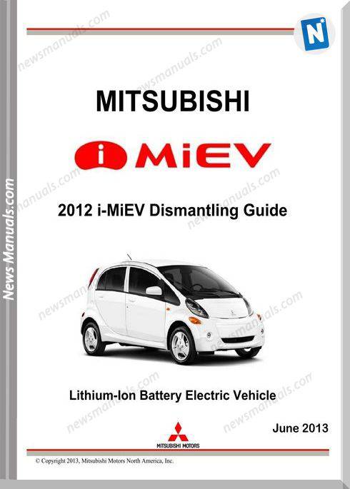 Mitsubishi Year I-Miev 2012 Dismantling Guide Manual