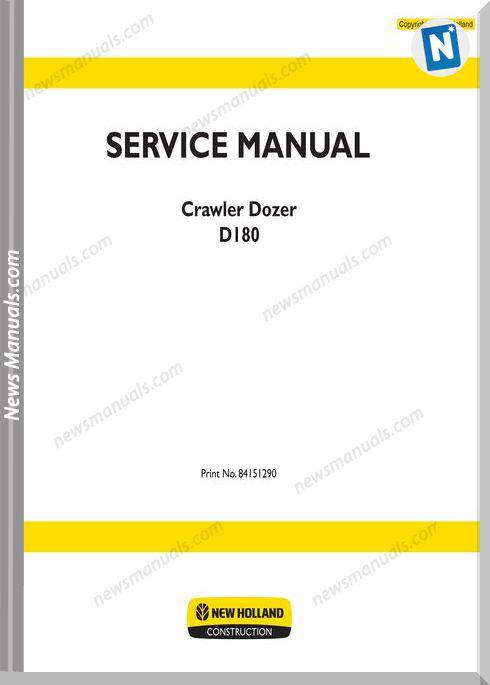 New Holland Crawler Dozer D180 Tier3 En Service Manual