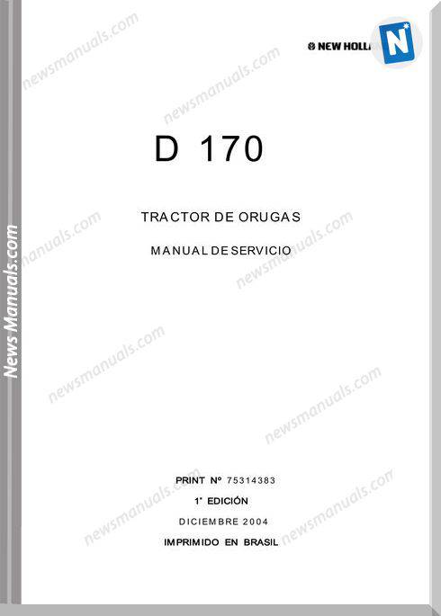 New Holland D170 Tractor De Orugas Service Manual