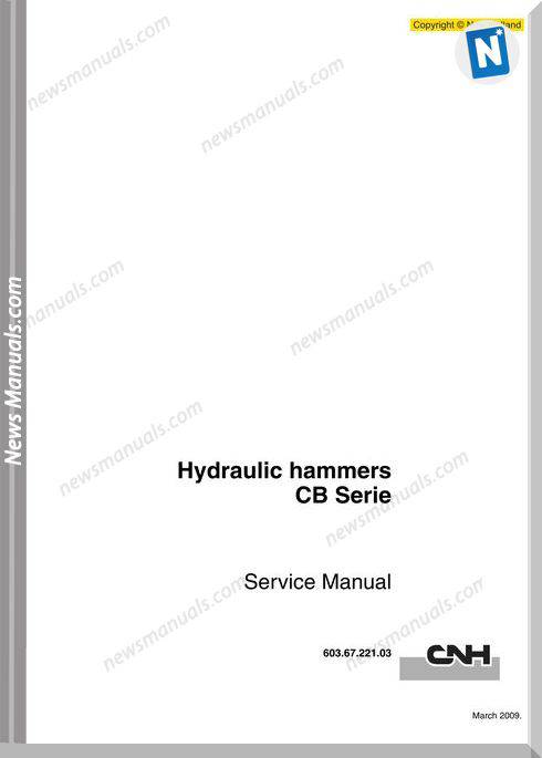 New Holland Hydraulic Hammers Cb En Service Manual