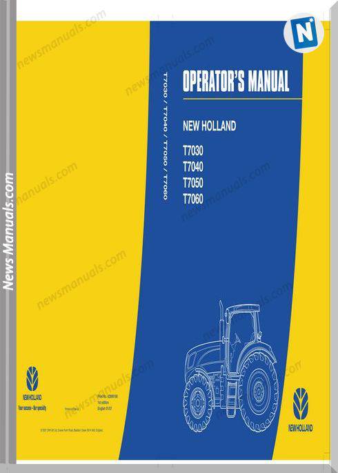 New Holland T7030 T7040 T7050 T7060 Operation Manual