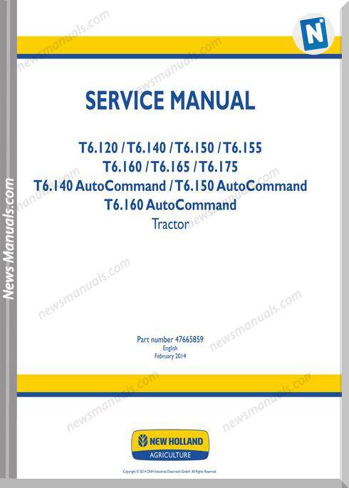 New Holland Tractor T6-120-140-150-155-160 Service Manual