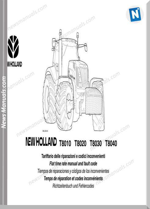 New Holland Tractor T8010 T8020 T8030 T8040 Fault Codes