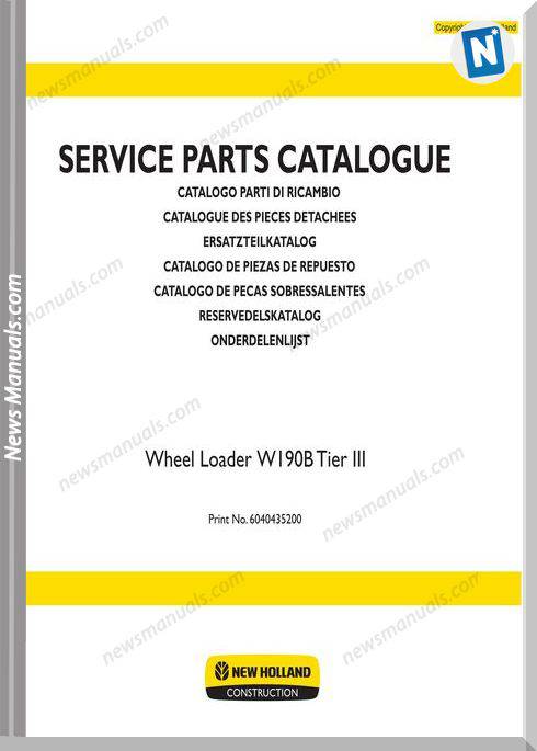 New Holland Wheel Loader W190B Tier Iii Parts Catalogue