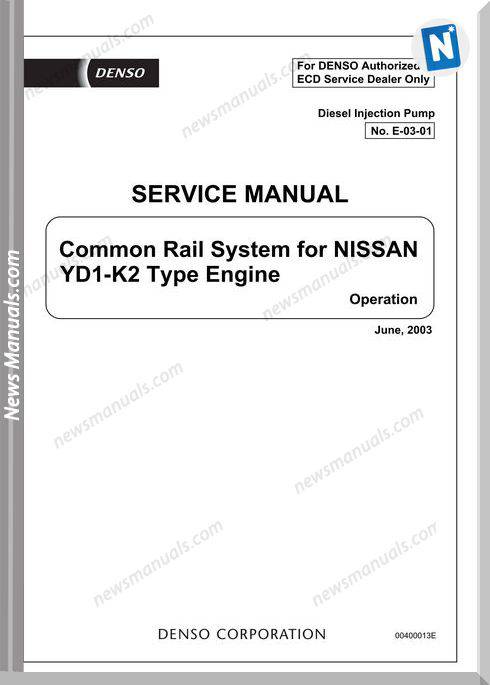 Nissan Engine Yd1 K2 Common Rail System Repair Manual
