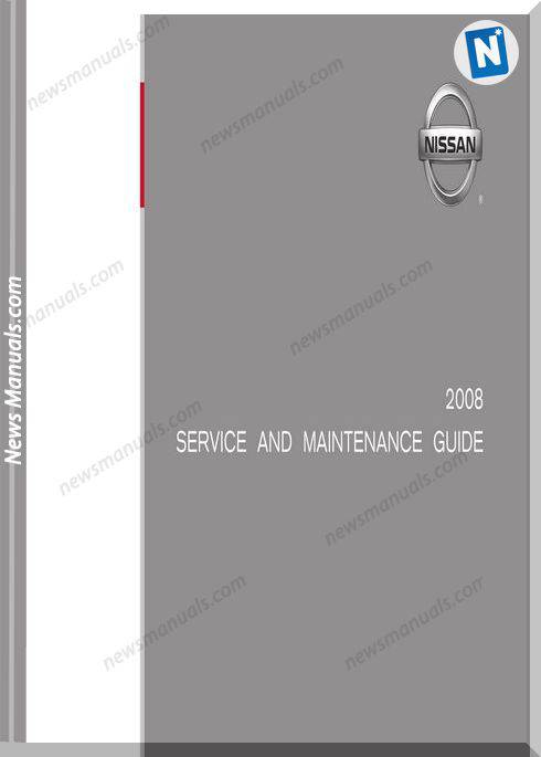 Nissan Service And Maintenance Guide