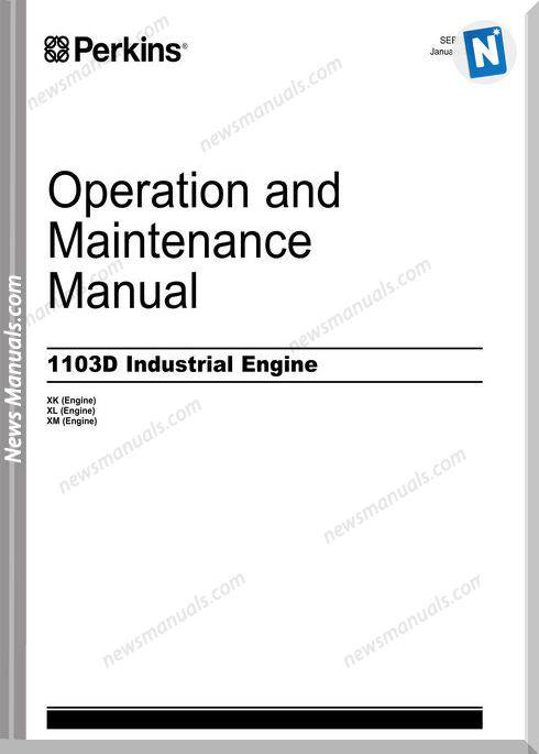 Perkins 1103D Industrial Engines Op Maintenance Manual