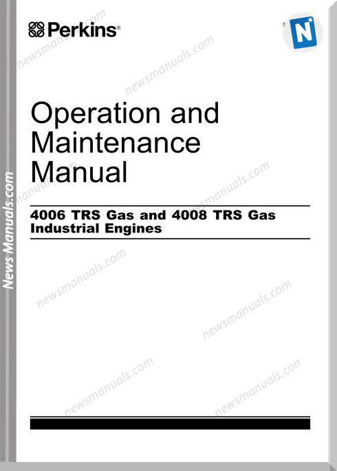 Perkins 4006 And 4008 Trs Engines Maintenance Manual