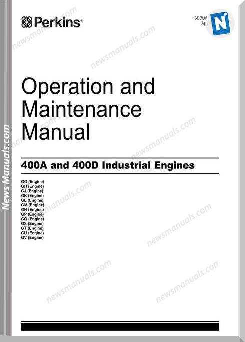 Perkins 400A 400D Industrial Engines Maintenance Manual