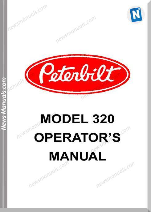 Peterbilt Model 320 Operator Manuals