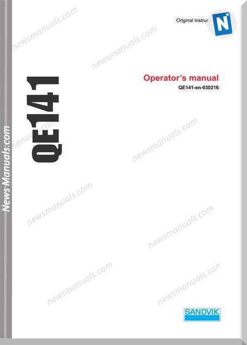 Sandvik Model Qe141 Operators Manuals