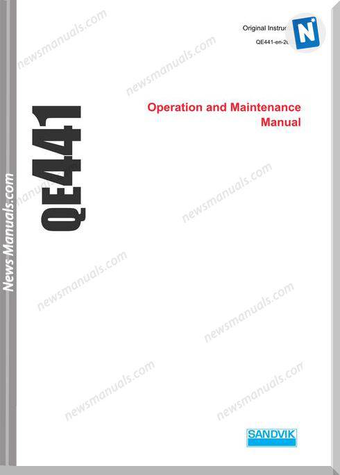Sandvik Model Qe441 Operators And Maintenance Manual