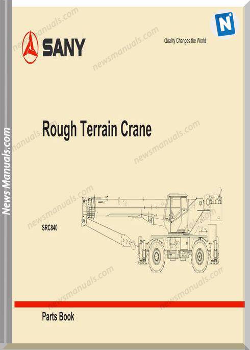 Sany Rough Terrain Crane Src840 Parts Book