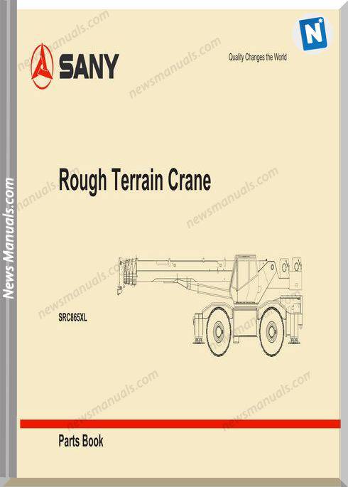 Sany Rough Terrain Crane Src865Xl Parts Book