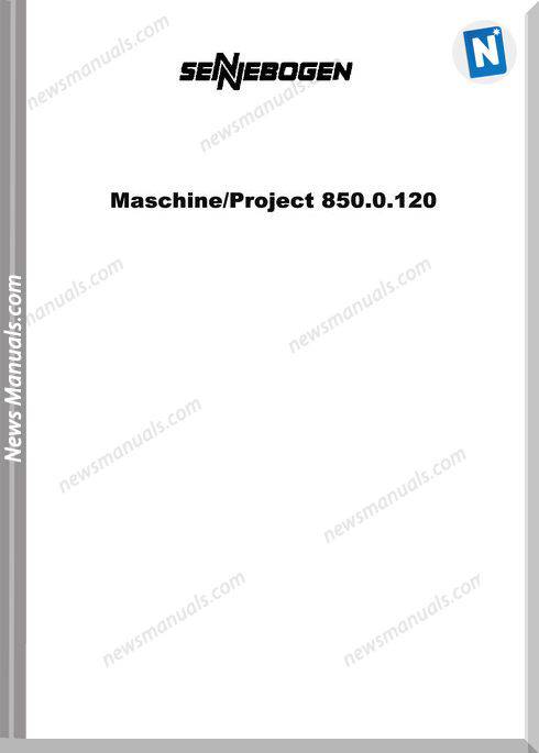 Sennebogen Maschine Project 850.0120 Workshop Manual