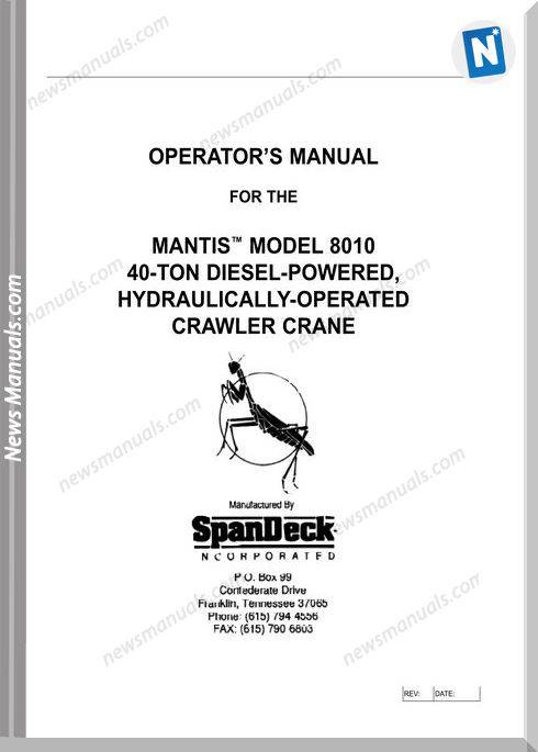 Tadano Mantis Crawler Crane Model 8010 Operator Manual