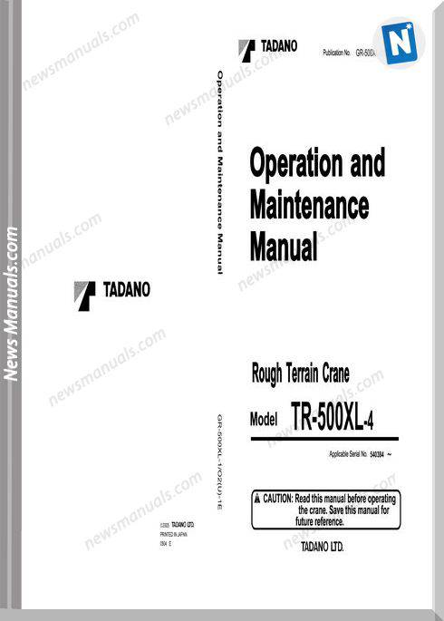 Tadano Tr500Xl-4 Operation And Maintenance Manual
