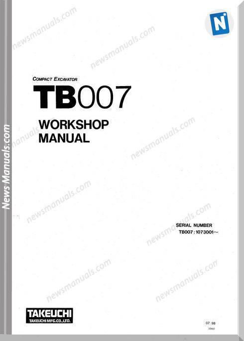 Takeuchi Compact Excavator Tb007 Workshop Manual