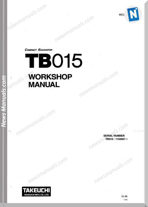 Takeuchi Compact Excavator Tb015 Workshop Manual