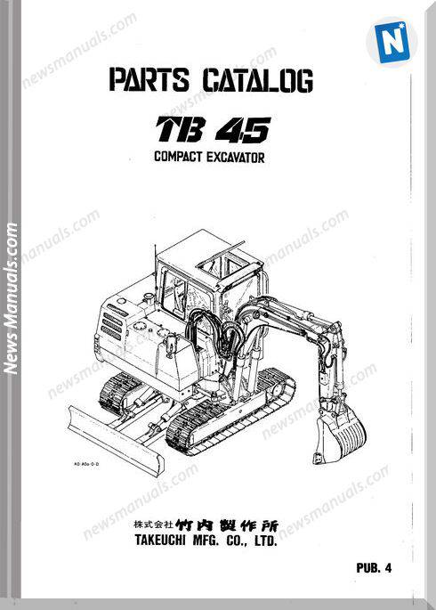 Takeuchi Compact Excavator Tb45 Parts Manual