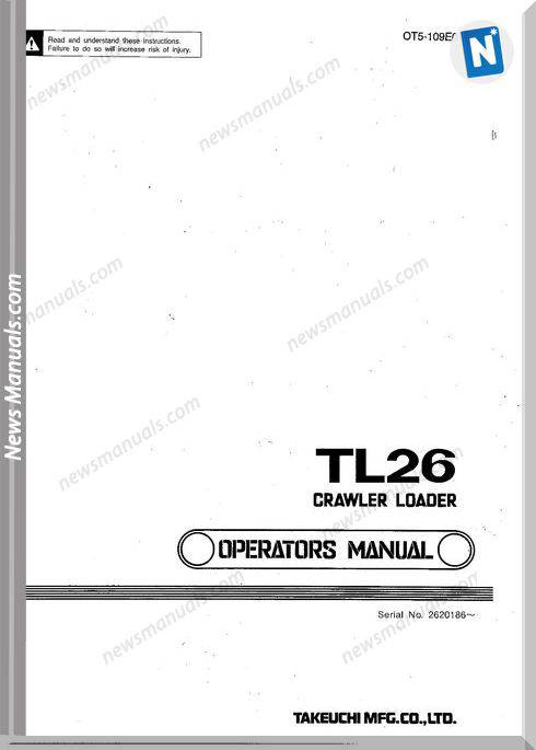 Takeuchi Crawler Loader Tl26 Operators Manual