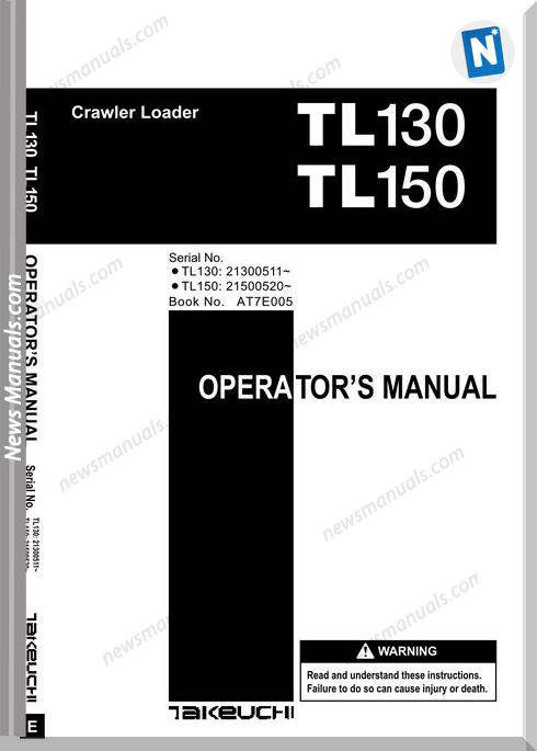 Takeuchi Crawler Tl130Tl150 At7E005 Operators Manual