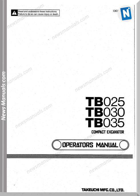 Takeuchi Excavator Tb025,Tb030,Tb35 Operators Manual