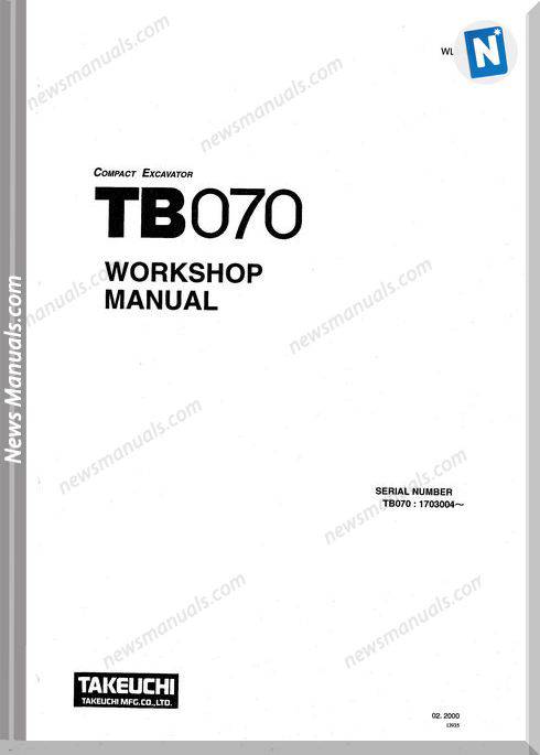 Takeuchi Excavator Tb070 Wl1-101E4 Workshop Manual