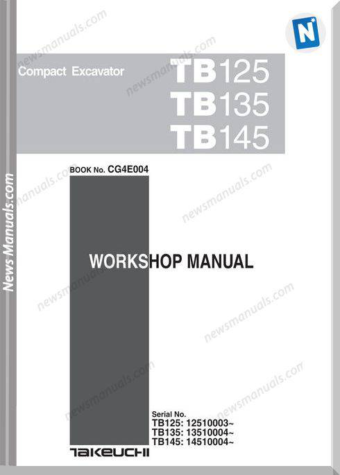 Takeuchi Excavator Tb125-135-145Cg4E004 Workshop Manual