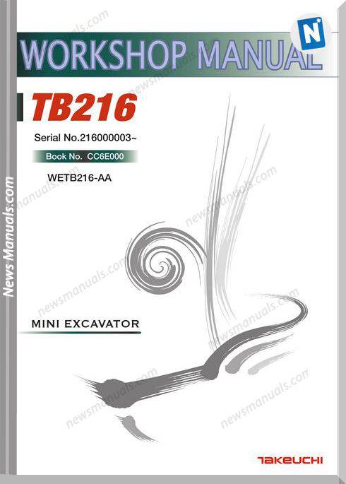 Takeuchi Excavator Tb216 Webtb216-Aa Workshop Manual