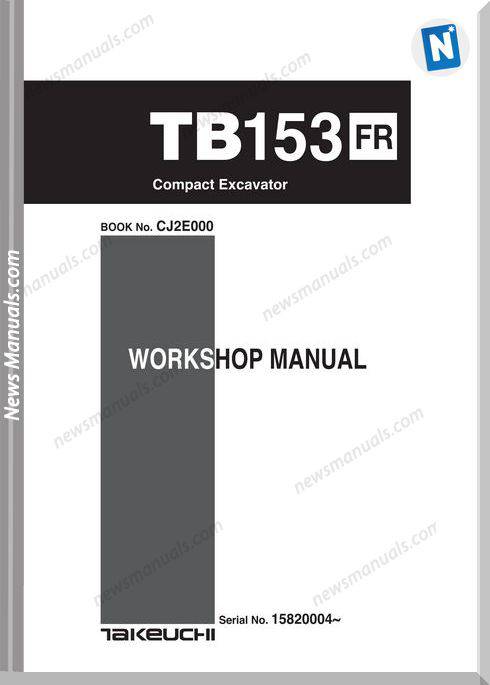 Takeuchi Models Tb153Fr Cj2E000 Tne Service Manual