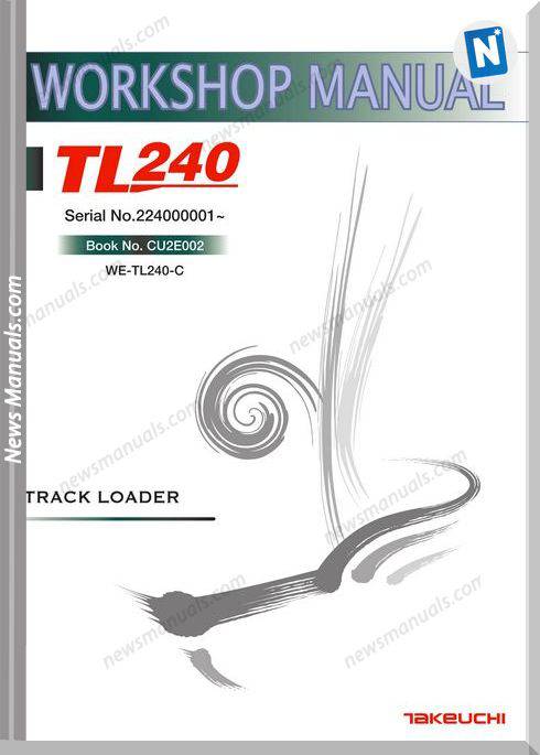 Takeuchi Models Tl240 Cu2E002 English Workshop Manuals