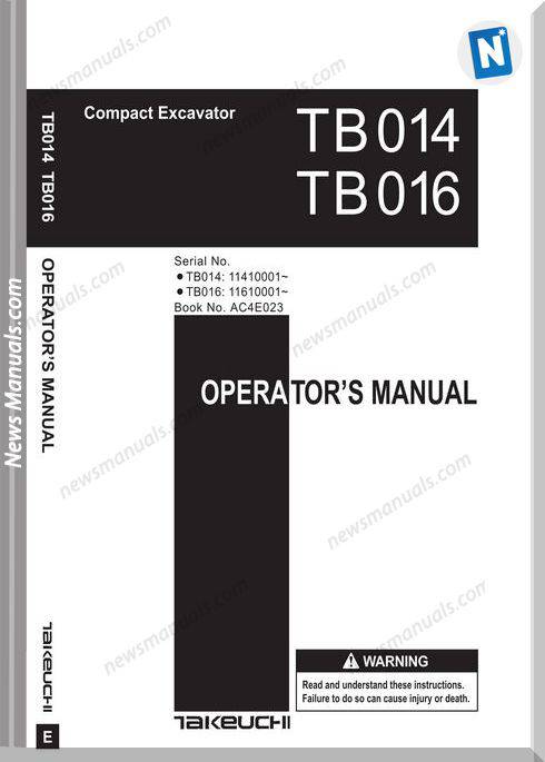 Takeuchi Tb 016 014 Models Ac4E023 Tnv Operators Manual