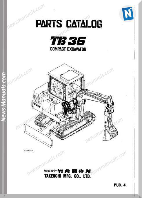 Takeuchi Tb 36 Compact Excavator 1992 Parts Catalogue