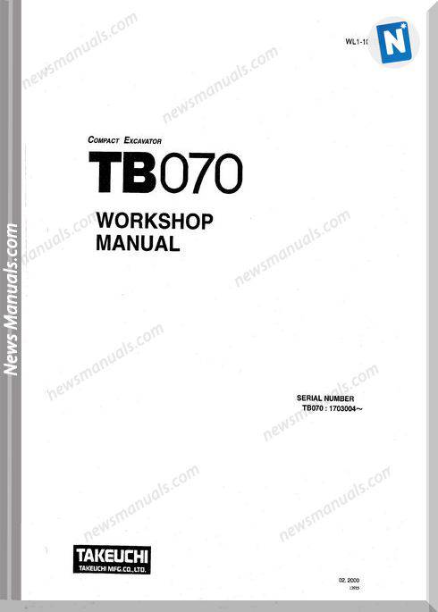 Takeuchi Tb070 Models Wl1-101E4 Workshop Manuals