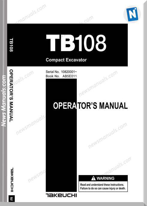 Takeuchi Tb108 Models Ab5E011 Tnv Operators Manual